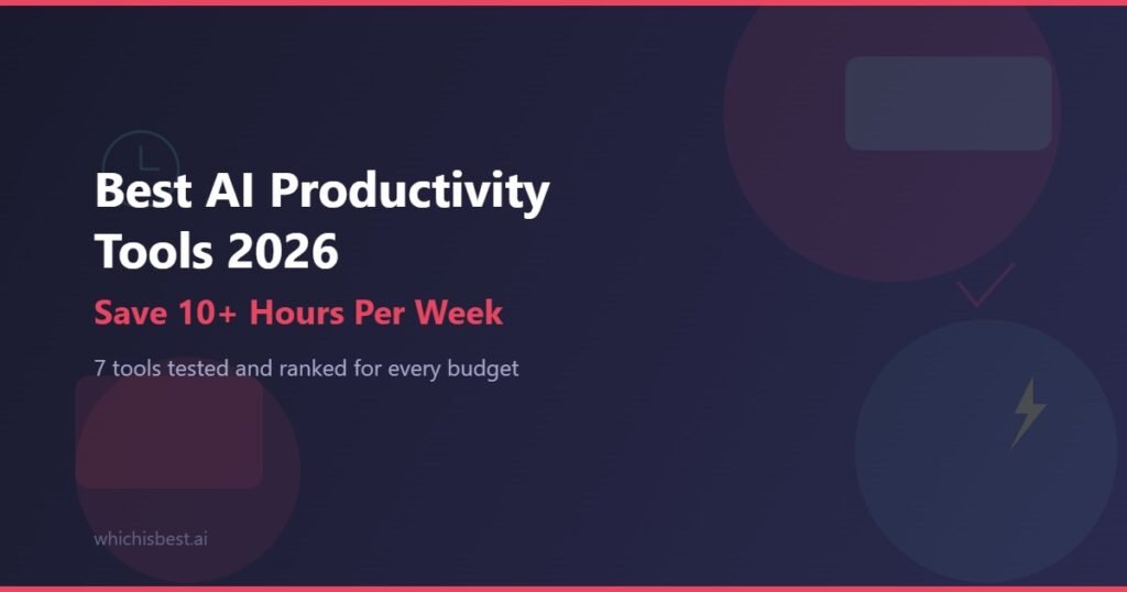 best AI productivity tools 2026
